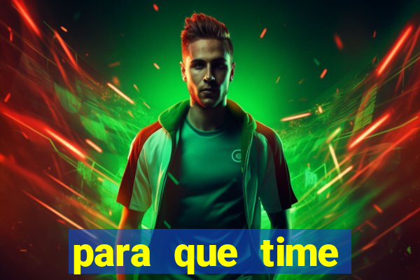 para que time neymar torce